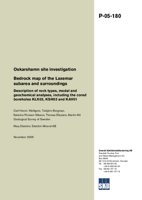 Oskarshamn site investigation. Bedrock map of the Laxemar subarea and surroundings. Description of rock types, modal and geochemical analyses, including the cored boreholes KLX03, KSH03 and KAV01