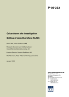 Oskarshamn site investigation. Drilling of cored borehole KLX05