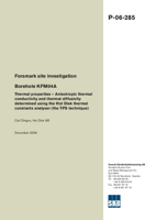 Forsmark site investigation. Borehole KFM04A. Thermal properties - Anisotropic thermal conductivity and thermal diffusivity determined using the Hot Disk thermal constants analyser (the TPS technique)