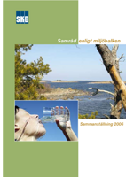 Samråd enligt miljöbalken. Sammanställning 2006