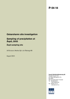 Oskarshamn site investigation. Sampling of precipitation at Äspö, 2003. Äspö sampling site