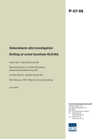 Oskarshamn site investigation. Drilling of cored borehole KLX18A