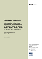 Forsmark site investigation. Interpretation of borehole geophysical measurements in KFM04A, KFM06A (0-100 m), HFM10, HFM11, HFM12, HFM13, HFM16, HFM17 and HFM18