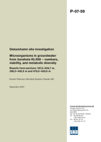 Oskarshamn site investigation. Microorganisms in groundwater from borehole KLX08 - numbers, viability, and metabolic diversity. Results from sections 197,0-206,7 m, 396,0-400,9 m and 476,0-485,6 m