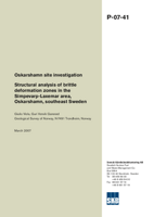 Oskarshamn site investigation. Structural analysis of brittle deformation zones in the Simpevarp-Laxemar area, Oskarshamn, southeast Sweden