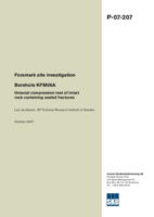 Forsmark site investigation. Borehole KFM06A. Uniaxial compression test of intact rock containing sealed fractures