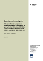 Oskarshamn site investigation. Interpretation of geophysical borehole data and compilation of petrophysical data from KSH03A (100-1,000 m), KSH03B, HAV09, HAV10 and KLX02 (200-1,000 m)