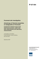 Forsmark site investigation. Anistropy of thermal properties in metagranite at Forsmark. Comparison between large-scale field measurements, small-scale field measurements and laboratory measurements