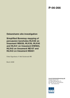 Oskarshamn site investigation. Simplified Boremap mapping of percussion boreholes HLX38 on lineament NS059, HLX39, HLX40 and HLX41 on lineament EW900, HLX42 on lineament NE107 and HLX43on lineament NS001