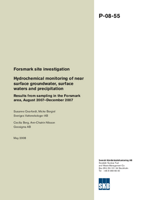 Forsmark site investigation. Hydrochemical monitoring of near surface groundwater, surface waters and precipitation. Results from sampling in the Forsmark area, August 2007-December 2007