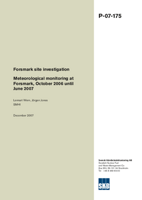 Forsmark site investigation. Meteorological monitoring at Forsmark, October 2006 until June 2007
