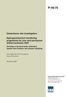 Oskarshamn site investigation. Hydrogeochemical monitoring programme for core and percussion drilled boreholes 2007. Summary of ground water chemistry results from summer and autumn sampling