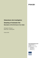 Oskarshamn site investigation. Sampling of freshwater fish. Description of the fish fauna in four lakes