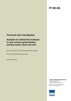 Forsmark site investigation. Analysis of radioactive isotopes in near surface groundwater, surface water, biota and soil