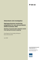 Oskarshamn site investigation. Hydrogeochemical monitoring programme for core and percussion drilled boreholes 2008. Summary of ground water chemistry results from spring and autumn sampling