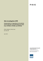 Site investigation SFR. Interpretation of geophysical borehole measurements and petrophysical data from KFR105, KFR106 and HFR106