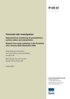 Forsmark site investigation. Hydrochemical monitoring of groundwaters, surface waters and precipitation. Results from water sampling in the Forsmark area, January 2008-December 2008