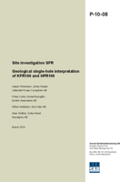 Site investigation SFR. Geological single-hole interpretation of KFR106 and HFR106