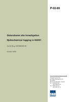 Oskarshamn site investigation. Hydrochemical logging in KAV01