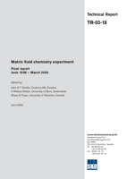 Matrix fluid chemistry experiment. Final report. June 1998 &ndash; March 2003