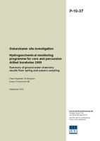 Oskarshamn site investigation. Hydrogeochemical monitoring programme for core and percussion drilled boreholes 2009. Summary of ground water chemistry results from spring and autumn sampling