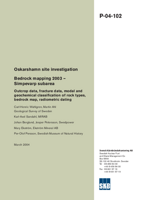 Oskarshamn site investigation.Bedrock mapping 2003 - Simpevarp subarea. Outcrop data, fracture data, modal and geochemical classification of rock types, bedrock map, radiometric dating.