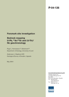 Forsmark site investigation. Bedrock mapping U-Pb, 40Ar/39Ar and (U-Th)/He geochronology