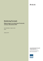 Monitoring Forsmark. Meteorological monitoring at Forsmark, January-December 2010