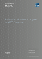 Radiolysis calculations of gases in a KBS-3 canister. Updated 2025-04