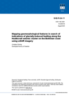 Mapping geomorphological features in search of indications of glacially induced faulting along the Hudiksvall seismic cluster on the Bothnian coast using LiDAR imagery