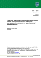 POSKBAR - Bentonite Erosion Project. Integration of salinity dependent wall friction and particle aggregate sedimentation in the quantification of bentonite erosion