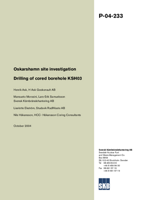 Oskarshamn site investigation. Drilling of cored borehole KSH03