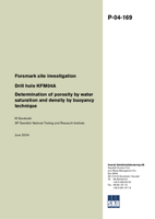 Forsmark site investigation. Drill hole KFM04A Determination of porosity by water saturation and density by buoyancy technique