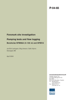 Forsmark site investigation. Pumping tests and flow logging. Boreholes KFM06A (0-100 m) and HFM16