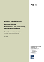 Forsmark site investigation. Borehole KFM06A. Determination of P-wave velocity, transverse borehole core