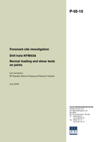 Forsmark site investigation. Drill hole KFM03A. Normal loading and shear tests on joints